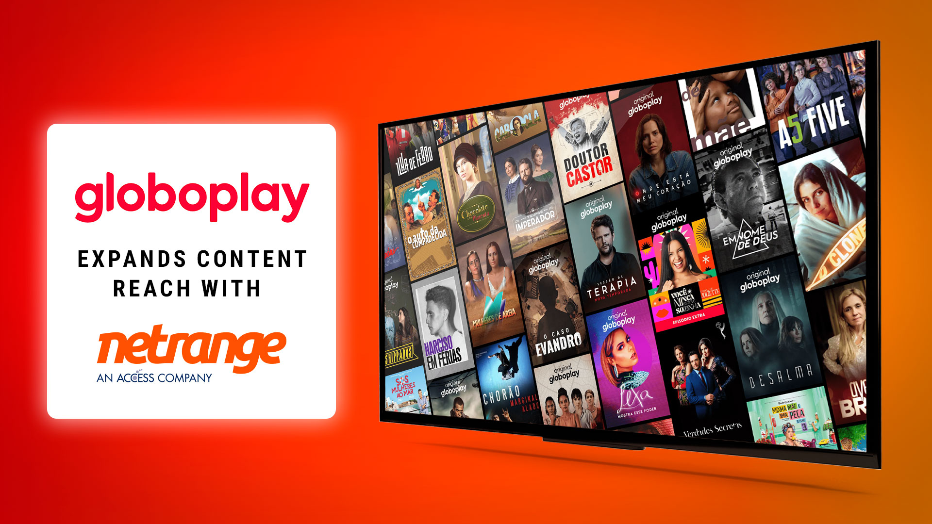 NetRange Portal gains upgraded Globoplay App to expand content reach to all connected devices throughout Brazil